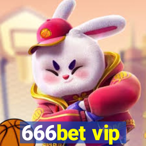 666bet vip